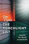 The Torchlight List by James R. Flynn