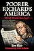 Poorer Richard's America: What Would Ben Say?