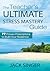 The Teacher's Ultimate Stress Mastery Guide by Jack Singer