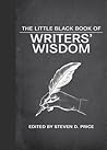 The Little Black Book of Writers' Wisdom