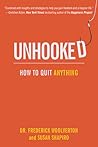 Unhooked: How to ...