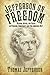 Jefferson on Freedom: Wisdom, Advice, and Hints on Freedom, Democracy, and the American Way