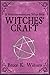 Witches' Craft by Bruce K. Wilborn