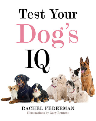 Test Your Dog's IQ (Hardcover)