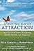 Living the Law of Attraction: Real Stories of People Manifesting Health, Wealth, and Happiness