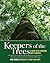 Keepers of the Trees: A Guide to Re-Greening North America
