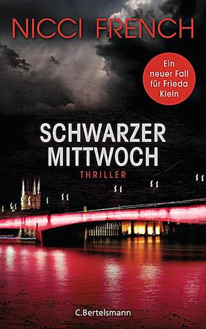Schwarzer Mittwoch (Frieda Klein, #3)