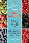 Old-Fashioned Fruit Garden by Jo Ann Gardner