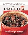Eat Well Live Well with Diabetes: Low-GI Recipes and Tips