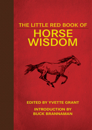 The Little Red Book of Horse Wisdom (Little Books)