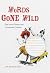 Words Gone Wild by Jim Bernhard Words Gone Wild by Jim Bernhard