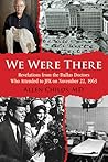 We Were There: Re...