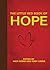 The Little Red Book of Hope (Little Books)