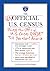The Unofficial U.S. Census:...