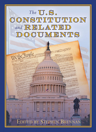 The U.S. Constitution and Related Documents (Hardcover)