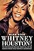 Whitney Houston! by Mark Bego