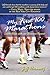 My First 100 Marathons by Jeff Horowitz