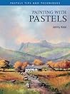 Painting with Pastels by Jenny Keal