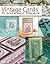 Vintage Cards to Make and Treasure by Judy Balchin