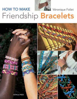 How to Make Friendship Bracelets (Paperback)