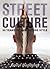 Street Culture: 50 Years of...