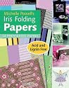 Michelle Powell's Iris Folding Papers: 24 Perforated Papers (A Passion for Paper) Michelle Powell's Iris Folding Papers: 24 Perforated Papers (A Passion for Paper)