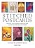 Stitched Postcards: Beautif...