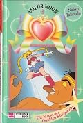 Sailor Moon, Band 3: Die Macht des Dunklen Königreichs
