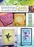 Greetings Cards to Make & Treasure