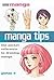 Manga Tips: The Pocket Reference to Drawing Manga (Mini Manga)