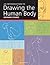 An Introduction to Drawing the Human Body (Art of Drawing)