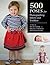 500 Poses for Photographing Infants and Toddlers by Michelle Perkins