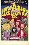 Invasion aus dem Alltag