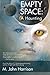 Empty Space: A Haunting (Kefahuchi Tract, #3)