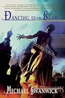 Dancing with Bears (The Postutopian Adventures of Darger & Surplus)