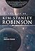 The Best of Kim Stanley Robinson