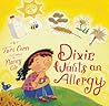 Dixie Wants an Allergy by Tori Corn
