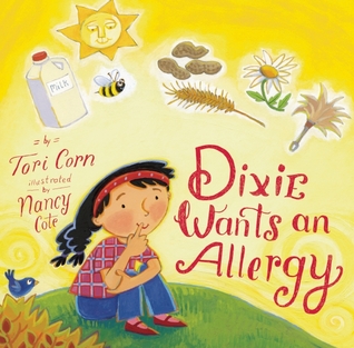 Dixie Wants an Allergy (Hardcover)
