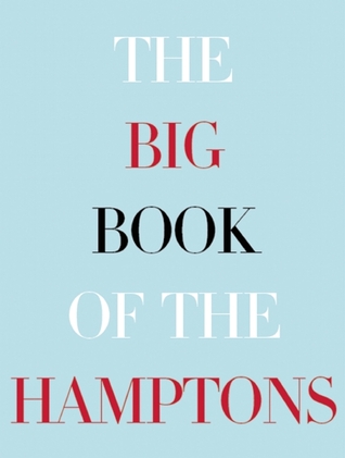 The Big Book of the Hamptons