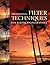 Professional Filter Techniques for Digital Photographers