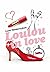 Loulou in Love (Girls Only)