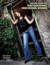Master Guide for Photographing High School Seniors