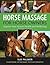 Horse Massage for Horse Own...