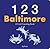 123 Baltimore (A Cool Counting Books) 123 Baltimore