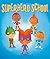 Superhero School by Thierry Robberecht