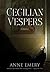 Cecilian Vespers (A Collins...