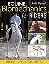 Equine Biomechanics for Riders: The Key to Balanced Riding