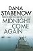 Midnight Come Again (Kate Shugak, #10)