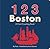123 Boston: A Cool Counting Book