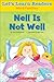 Let's Learn Readers: Nell Is Not Well